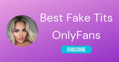 teen fake tits|The Best Fake Tits Onlyfans Stars of 2024